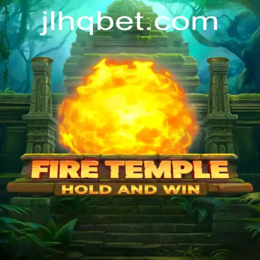 Discover the Enchanting World of FireTemple: A Thrilling Gaming Adventure